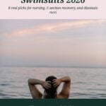 A Pinterest graphic with a soft pink header reading "Best Postpartum Swimsuits 2026: 8 real picks for nursing, C-section recovery, and diastasis recti," above a photo of a woman standing in ocean water at sunset, wringing out her hair, with a forest-green footer quote about feeling like herself again.