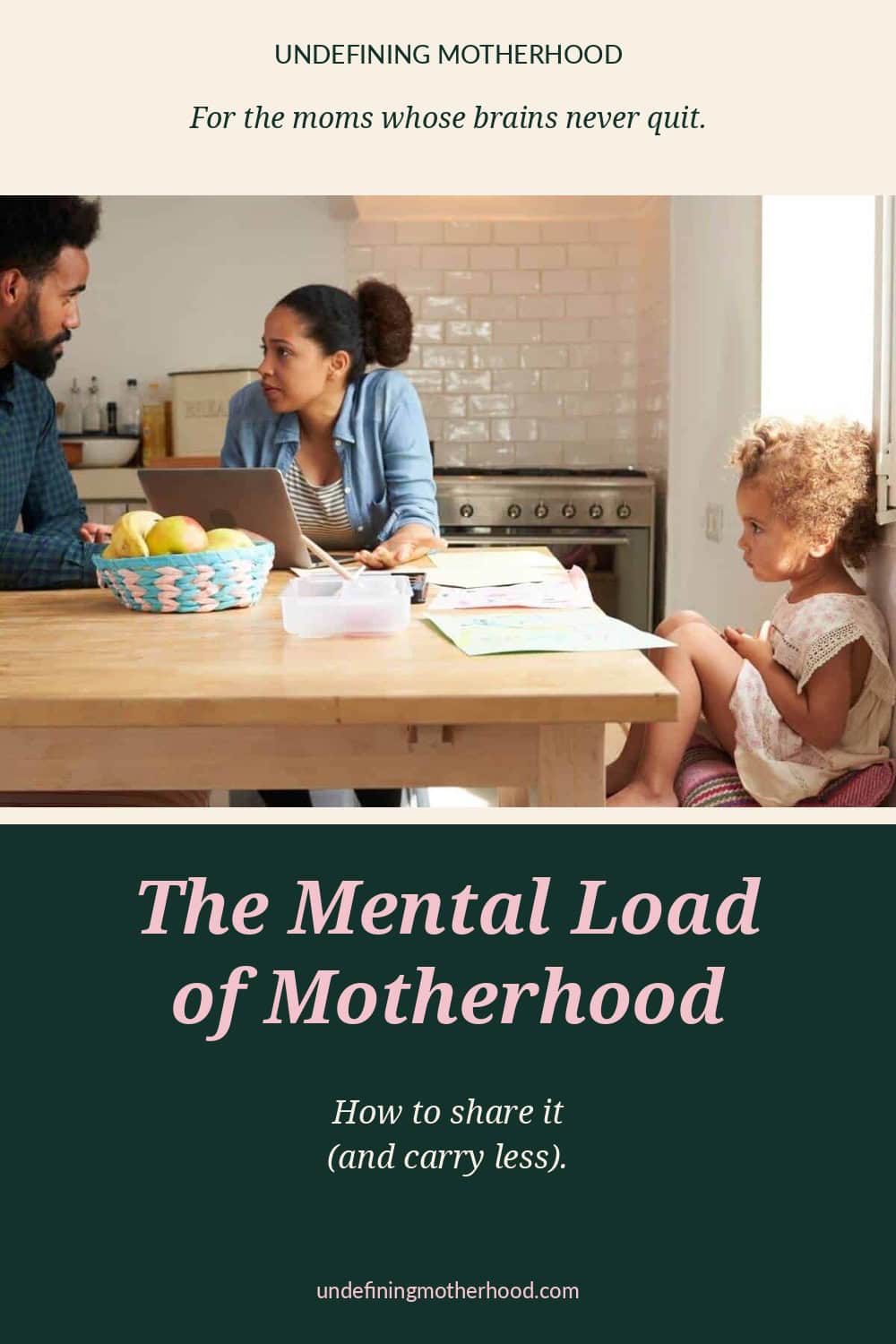 The Mental Load of Motherhood: How to Share It (and Carry Less)