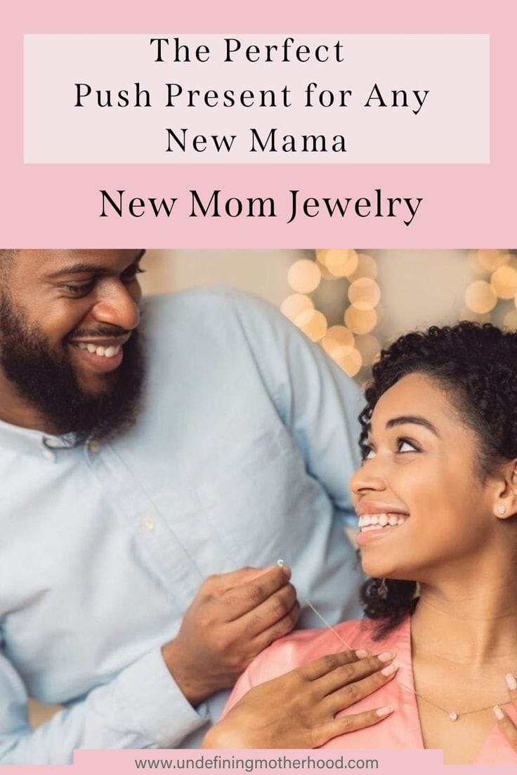 New Mom Jewelry The Perfect Push Present for a New Mama(00)